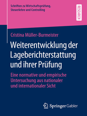 cover image of Weiterentwicklung der Lageberichterstattung und ihrer Prüfung